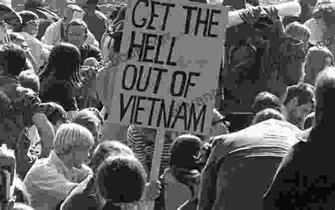 Anti War Protests In The United States During The Vietnam War, Highlighting The Impact Of The Conflict On American Society To Vietnam In Vain: Memoir Of An Irish American Intelligence Advisor 1969 1970