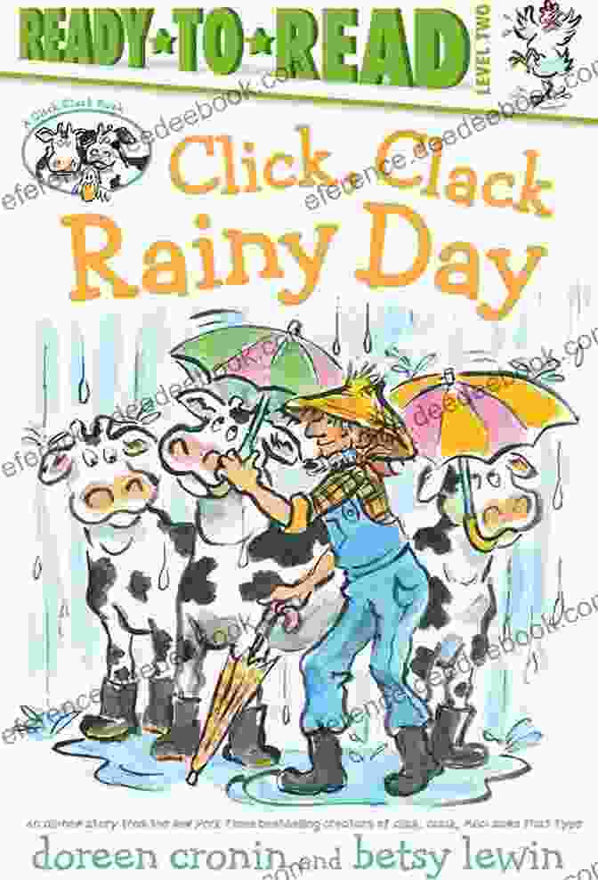 Click, Clack, Rainy Day Book Cover With A Cow Wearing A Raincoat And A Pig Jumping In A Puddle Click Clack Rainy Day/Ready To Read Level 2 (A Click Clack Book)