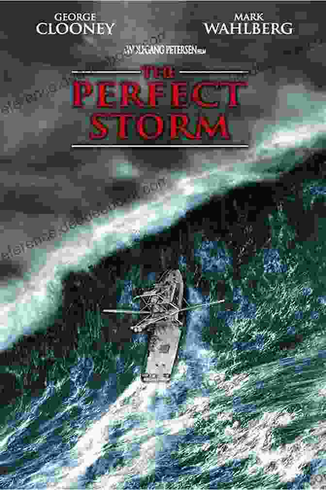 Movie Poster For The Perfect Storm The Golden Age Of Disaster Cinema: A Guide To The Films 1950 1979