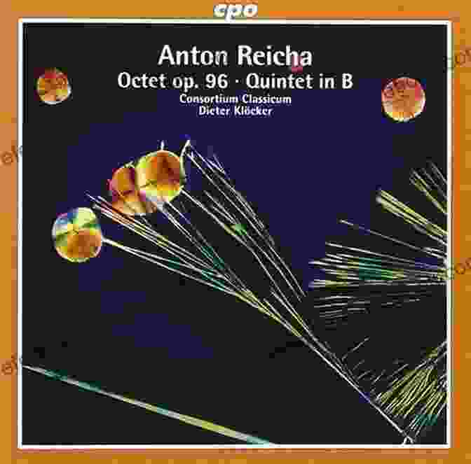 Quintet In E Flat Major, Op. 16 By Anton Reicha, Performed By The Consortium Classicum 10 (Easy) Romantic Pieces For French Horn Quartet (HORN 4): For Beginners (10 Romantic Pieces French Horn Quartet 5)