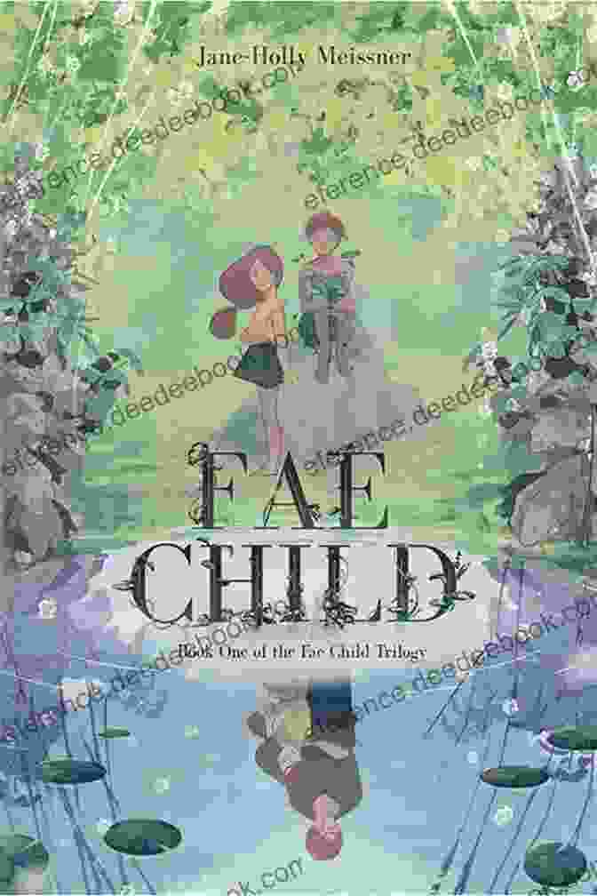 The Fae Child Trilogy Book Covers Fae Child (The Fae Child Trilogy 1)