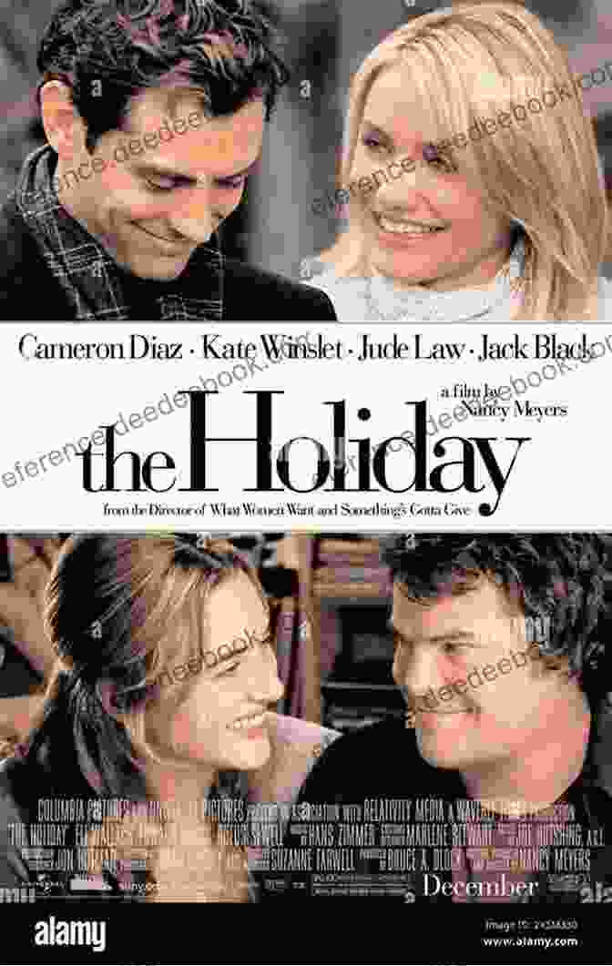 The Holiday Movie Poster With Cameron Diaz And Kate Winslet Mistletoe And Mr Right: Two Stories Of Holiday Romance