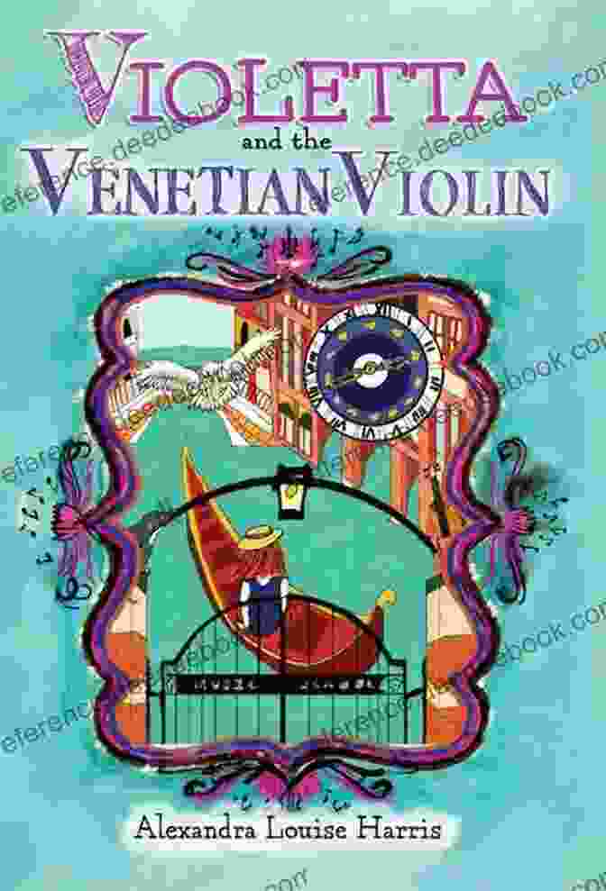 Violetta, The Venetian Violin, With A Beautiful Mahogany Body And Intricate Carvings Violetta And The Venetian Violin (Violetta 1)