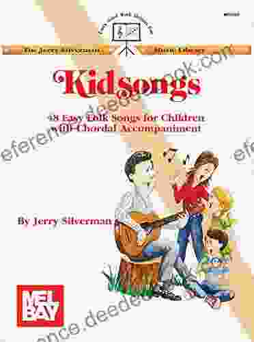 Kidsongs: 48 Easy Folk Songs For Children With Chordal Accompaniment