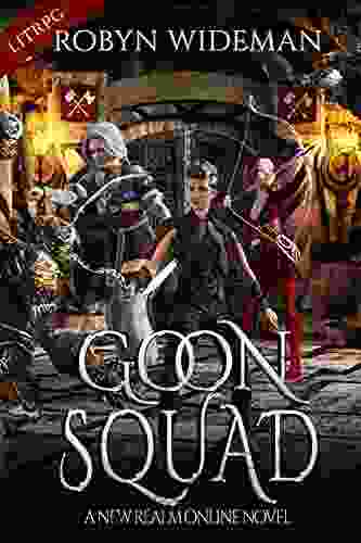 Goon Squad: An Epic Litrpg Fantasy (New Realm Online)