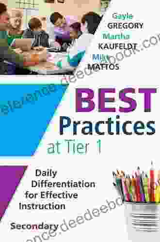 Best Practices at Tier 1 Secondary : Daily Differentiation for Effective Instruction Secondary