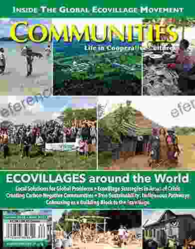 Communities Magazine #171 Ecovillages Around The World (Summer 2024)