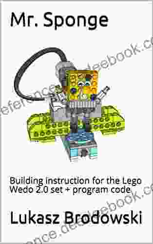 Mr Sponge: Building Instruction For The Lego Wedo 2 0 Set + Program Code