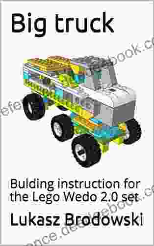 Big truck: Bulding instruction for the Lego Wedo 2 0 set