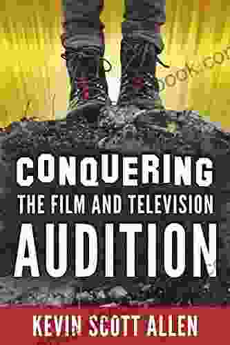 Conquering The Film And Television Audition