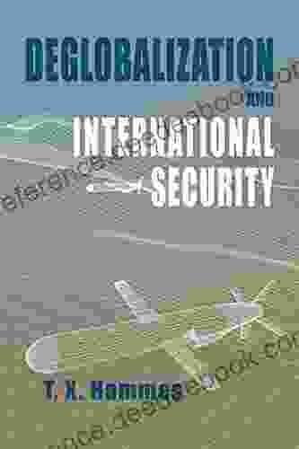 Deglobalization and International Security: Rapid Communications in Conflict Security