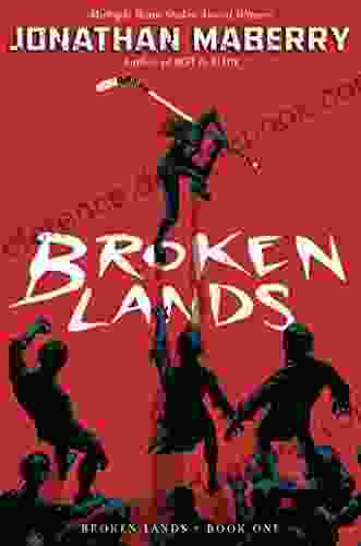 Broken Lands Jonathan Maberry