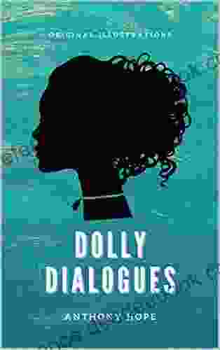 DOLLY DIALOGUES: With original illustration