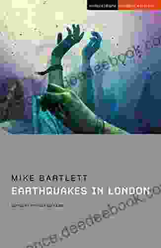 Earthquakes in London (Student Editions)