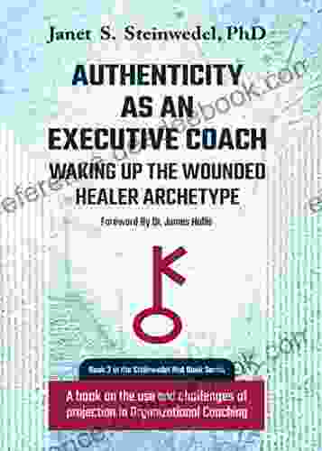 Authenticity as an Executive Coach: Waking up the Wounded Healer Archetype: A on the use and challenges of projection in Organizational Coaching