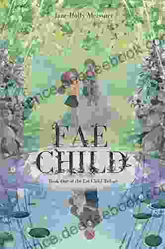 Fae Child (The Fae Child Trilogy 1)