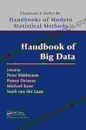 Handbook Of Big Data (Chapman Hall/CRC Handbooks Of Modern Statistical Methods)