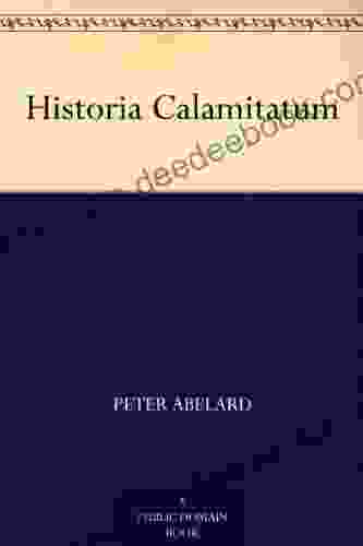 Historia Calamitatum Peter Abelard