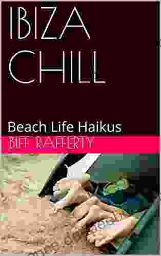 IBIZA CHILL: Beach Life Haikus