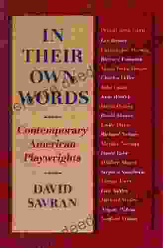 In Their Own Words: Contemporary American Playwrights