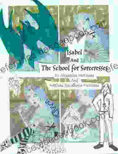 Isabel And The School For Sorceresses