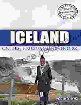 Iceland: Nature Nurture Adventure (Diary of a Traveling Black Woman: A Guide to International Travel)