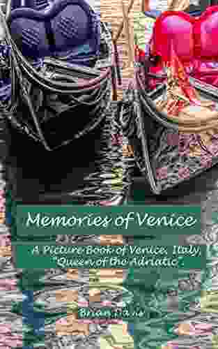 Memories Of Venice: A Picture Of Venice Italy Queen Of The Adriatic