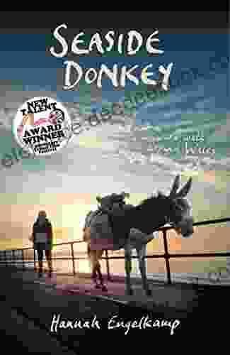 Seaside Donkey: A Wayward Walk Around Wales