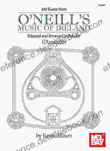 100 Tunes from O Neill s Music of Ireland: Selected and Arranged in Sets for Mandolin