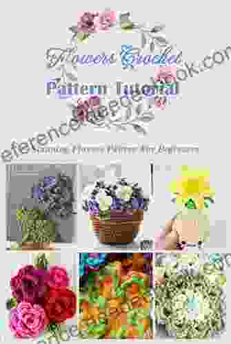 Flowers Crochet Pattern Tutorial: Stunning Flowers Pattern For Beginners