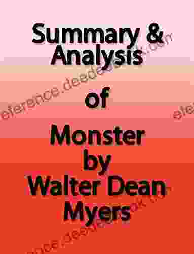 Summary Analysis: Monster By Walter Dean Myers