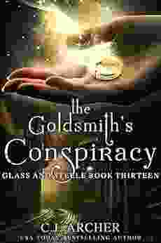 The Goldsmith S Conspiracy (Glass And Steele 13)