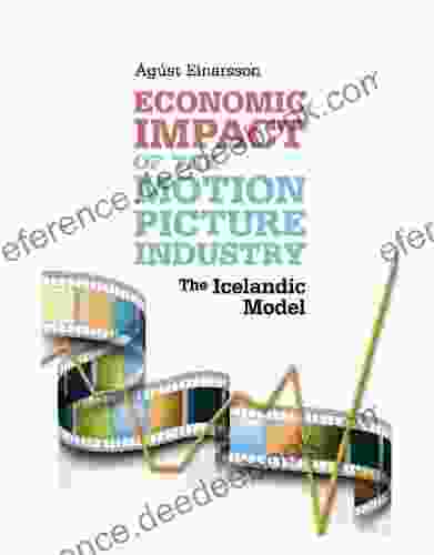 Economic Impact of the Motion Picture Industry: The Icelandic Model