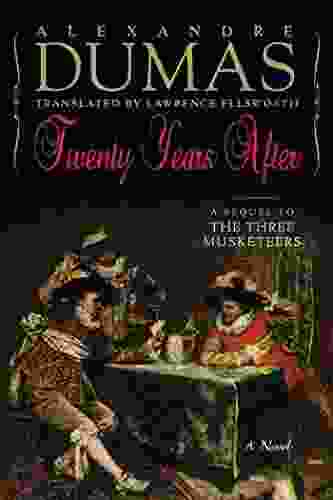 Twenty Years After: A Sequel To The Three Musketeers (Musketeers Cycle 3)