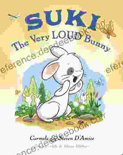 Suki The Very Loud Bunny