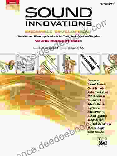 Sound Innovations For Concert Band: Ensemble Development For Young Band Trumpet: Chorales And Warm Up Exercises For Tone Technique And Rhythm