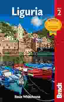 Liguria (Bradt Travel Guides) Rosie Whitehouse