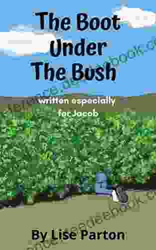 The Boot Under The Bush (The Boot Mystery 1)