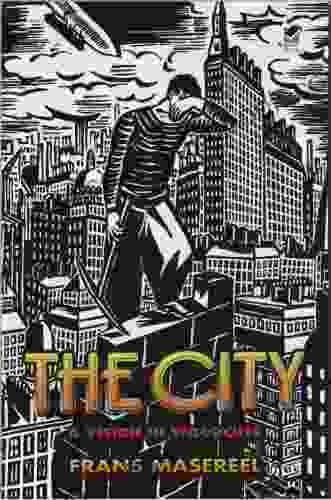 The City: A Vision In Woodcuts (Dover Fine Art History Of Art)